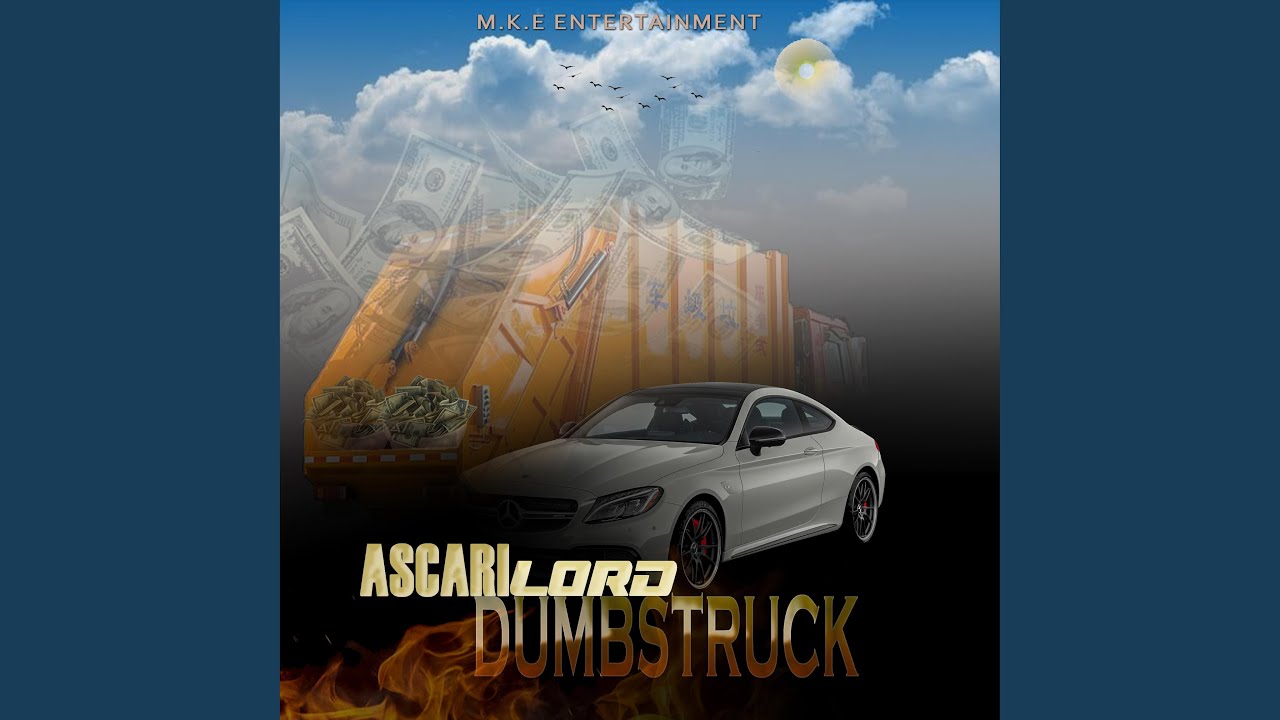 DumbsTruck (feat. Ascari Lord)