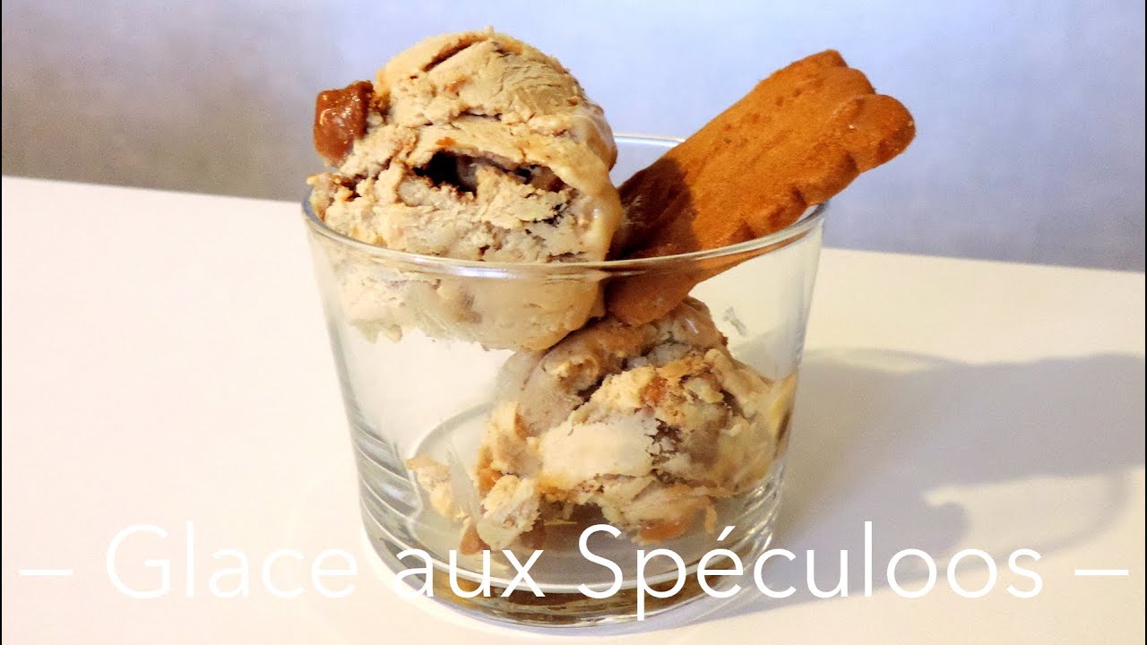 Recette Glace Spéculoos SANS SORBETIERE - William's Kitchen