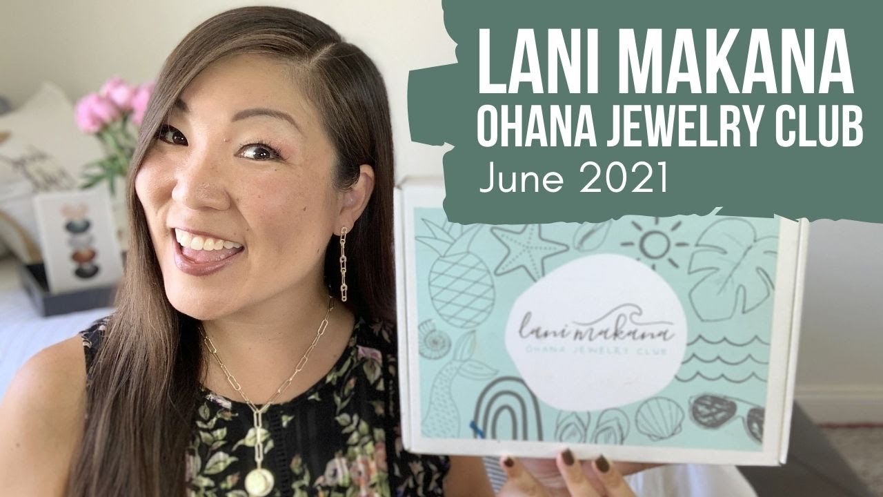 Lani Makana Ohana Jewelry Club | Fern & Flower | June 2021