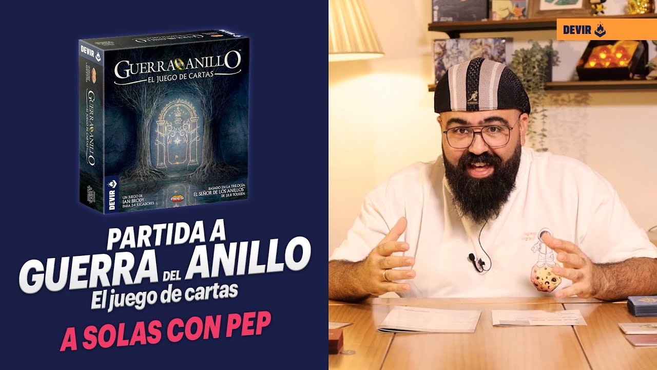 Guerra del Anillo: El Juego de Cartas 🤓 A Solas Con Pep 🤓 Devir