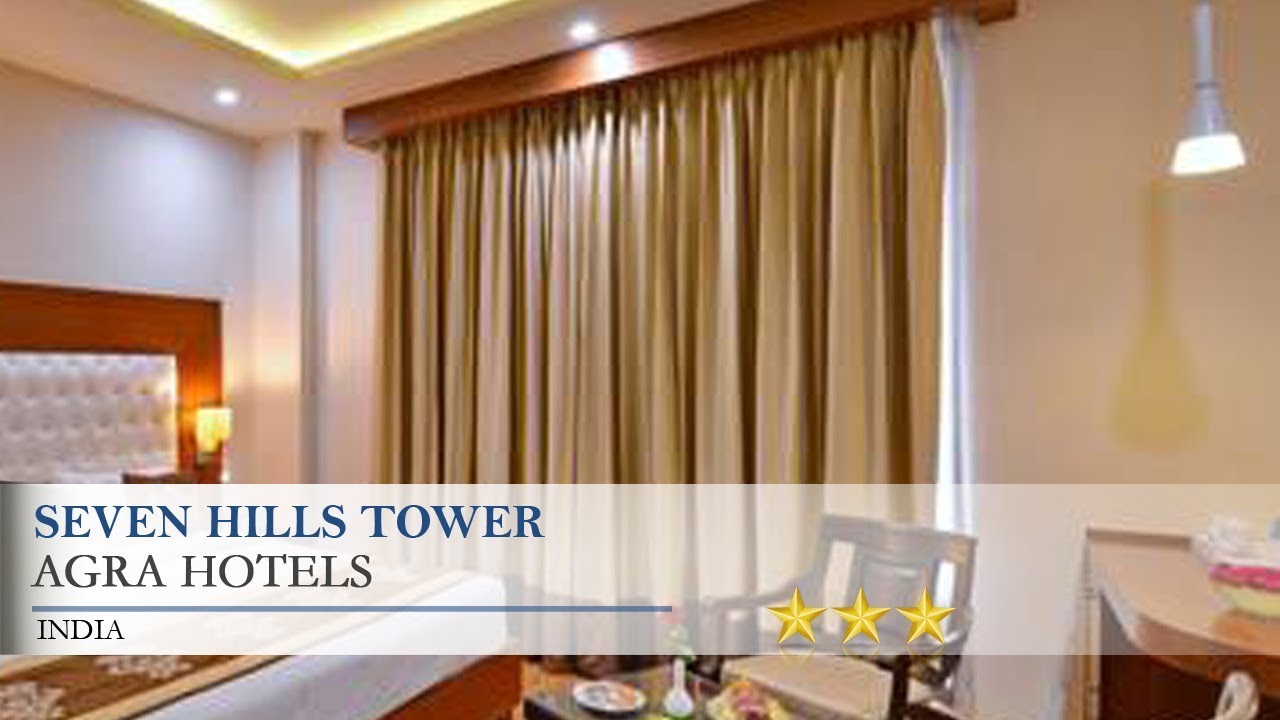 Seven Hills Tower - Agra Hotels, India