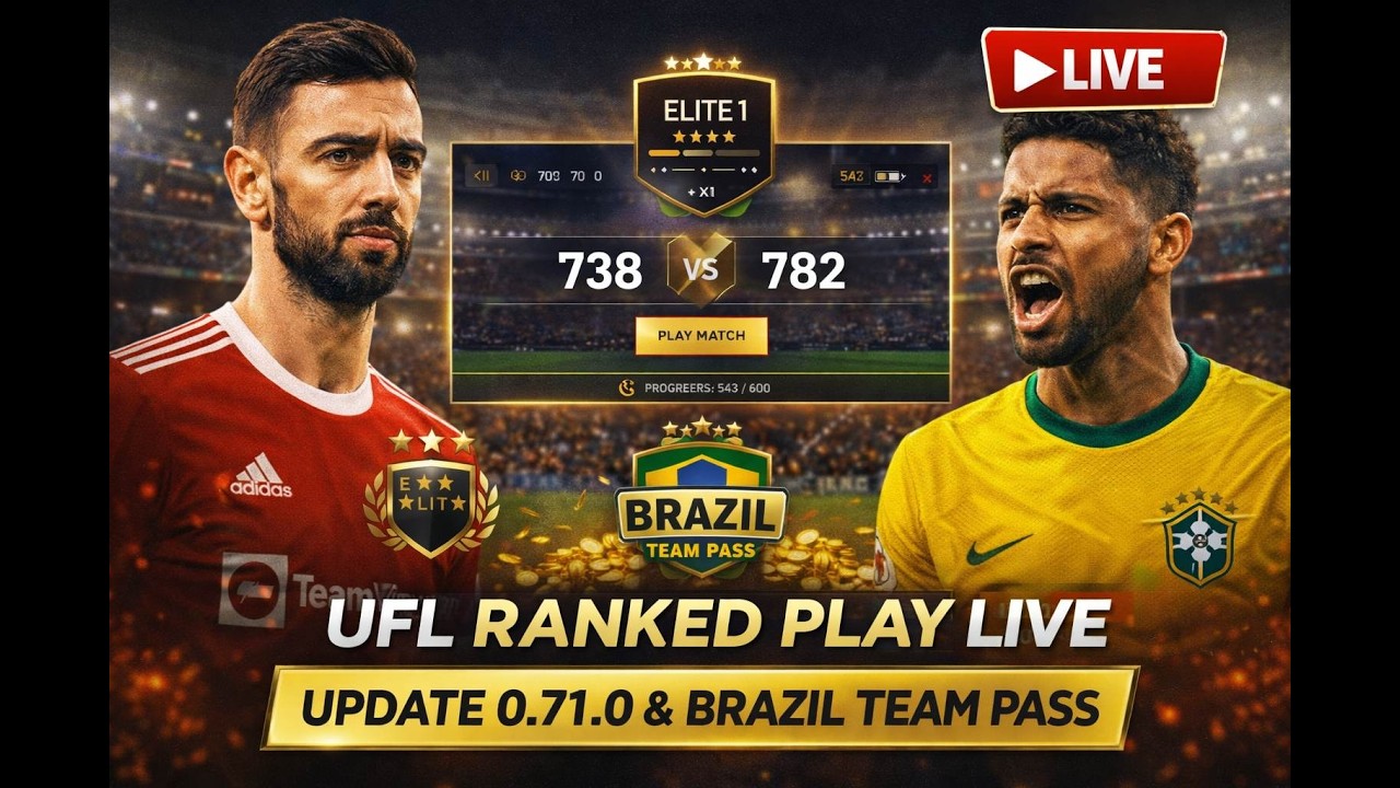 🔴 UFL Ranked Play LIVE ⚽ New Update Patch 0.71.0, Premier Division 🔥
