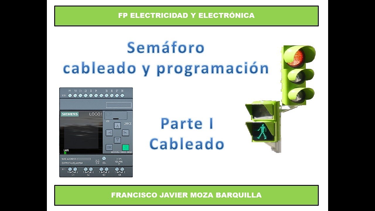 Semáforo con LOGO. Parte I Cableado