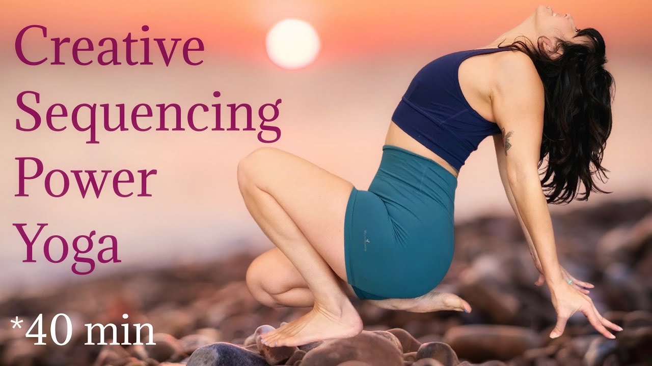 CREATIVE & PLAYFUL POWER YOGA 🧘🏻‍♀️ *40min
