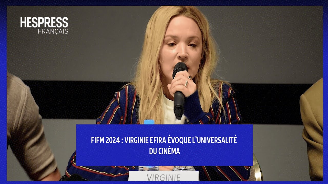 FIFM 2024 : Virginie Efira évoque l’universalité du cinéma