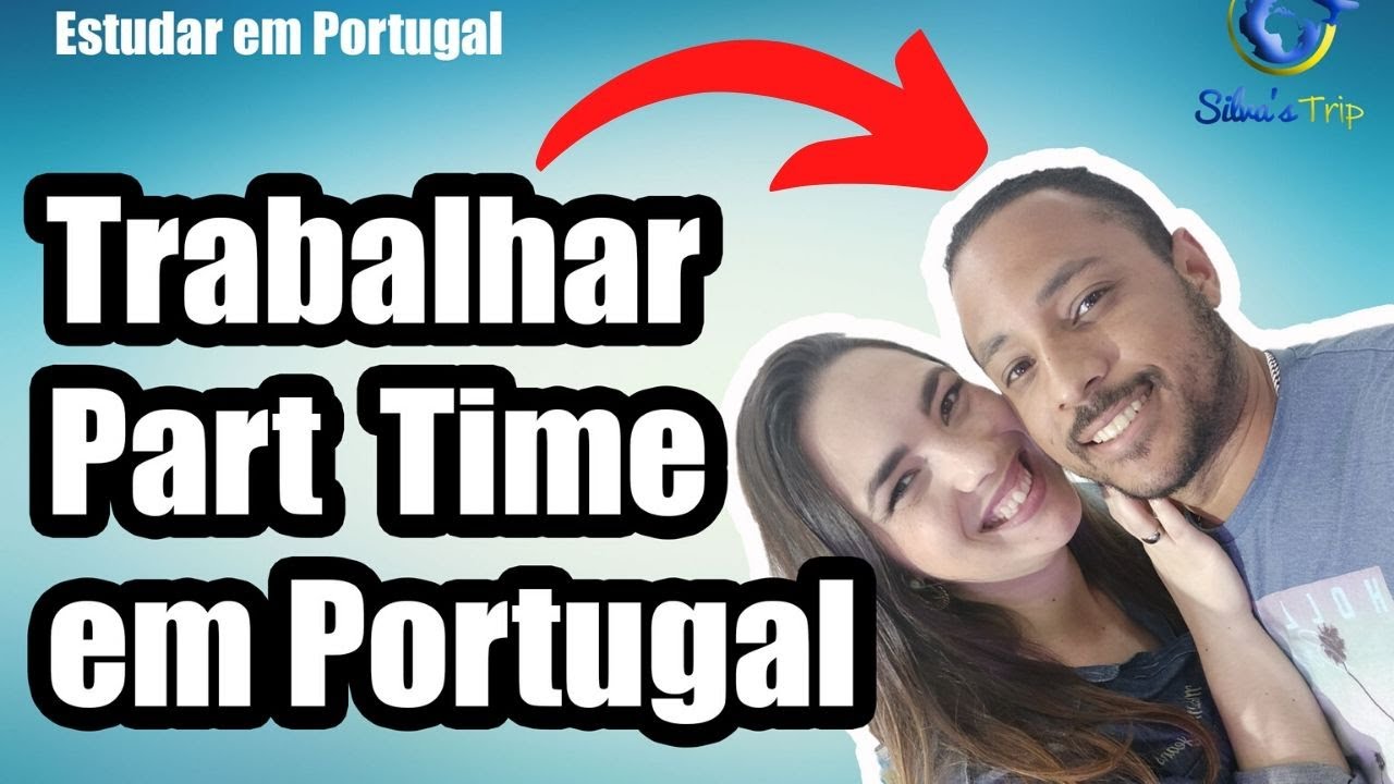 Trabalhos de meio período para estudantes em Portugal # Silva's Trip 151