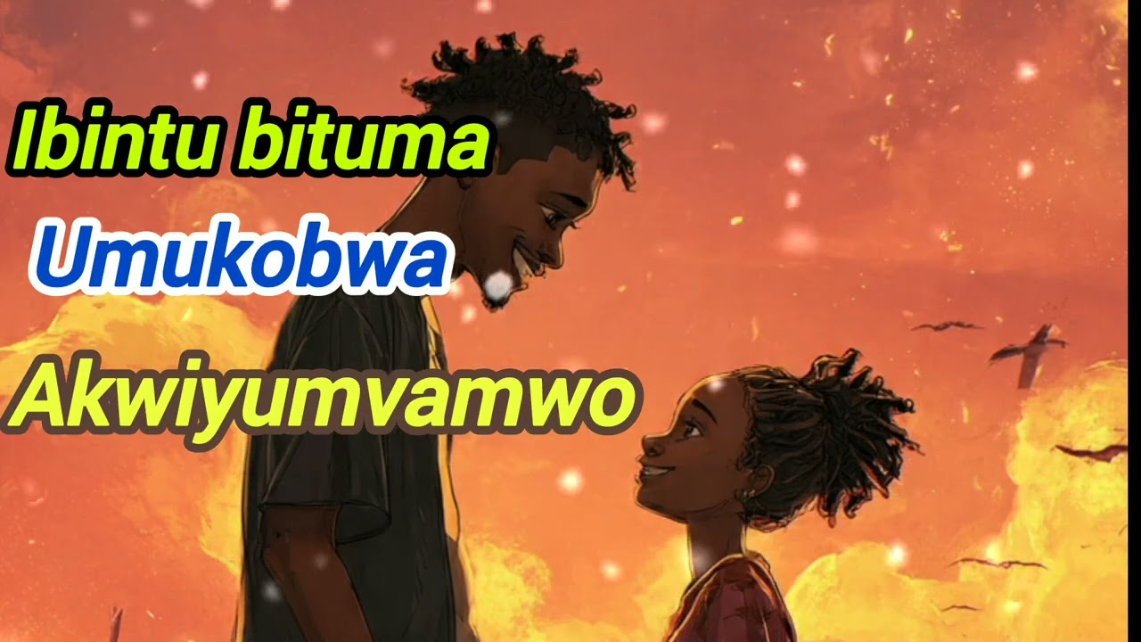 Ivyo wokorera umukobwa kugira akwiyumvemwo