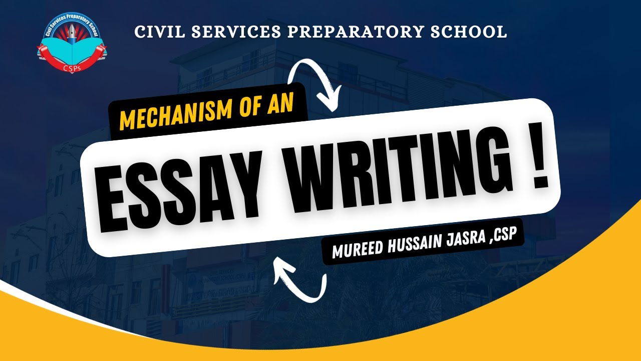 English Essay CSS | Essay Techniques/ PMS Essay | by Mureed Hussain Jasra