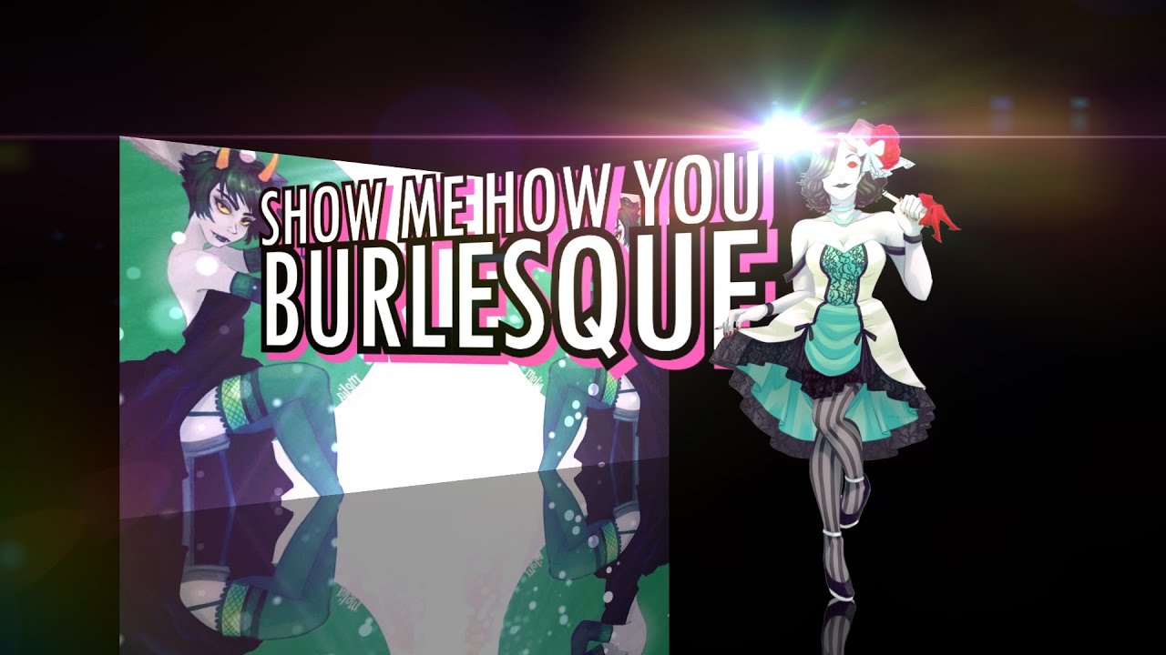 「 S♔S 」 Show Me How You Burlesque › MEP