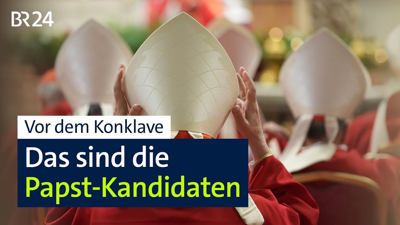 Vor dem Konklave: Das sind die Papst-Kandidaten | BR24