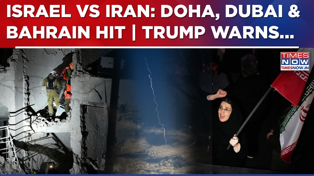 Israel vs Iran: Tehran Warns US & Tel Aviv As War Widens | Doha, Dubai & Bahrain Hit | Trump Says...