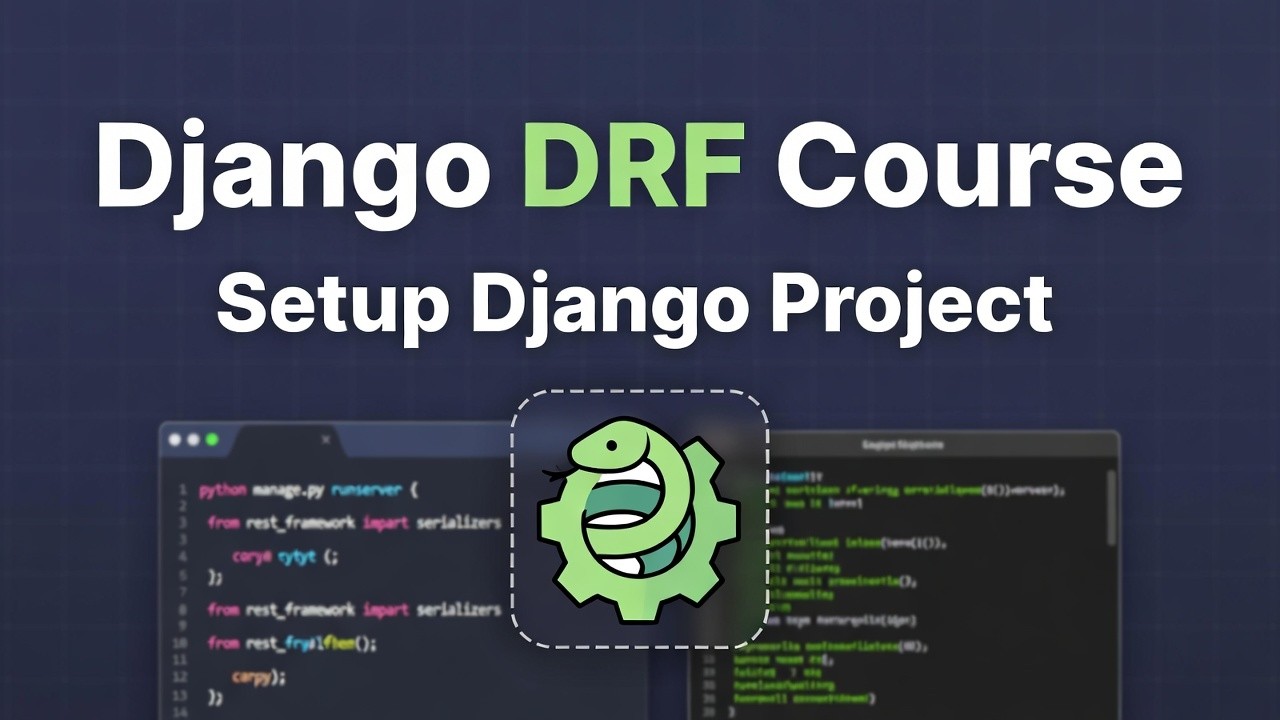 Django DRF  Full Course | P1 Django Setup in Hindi