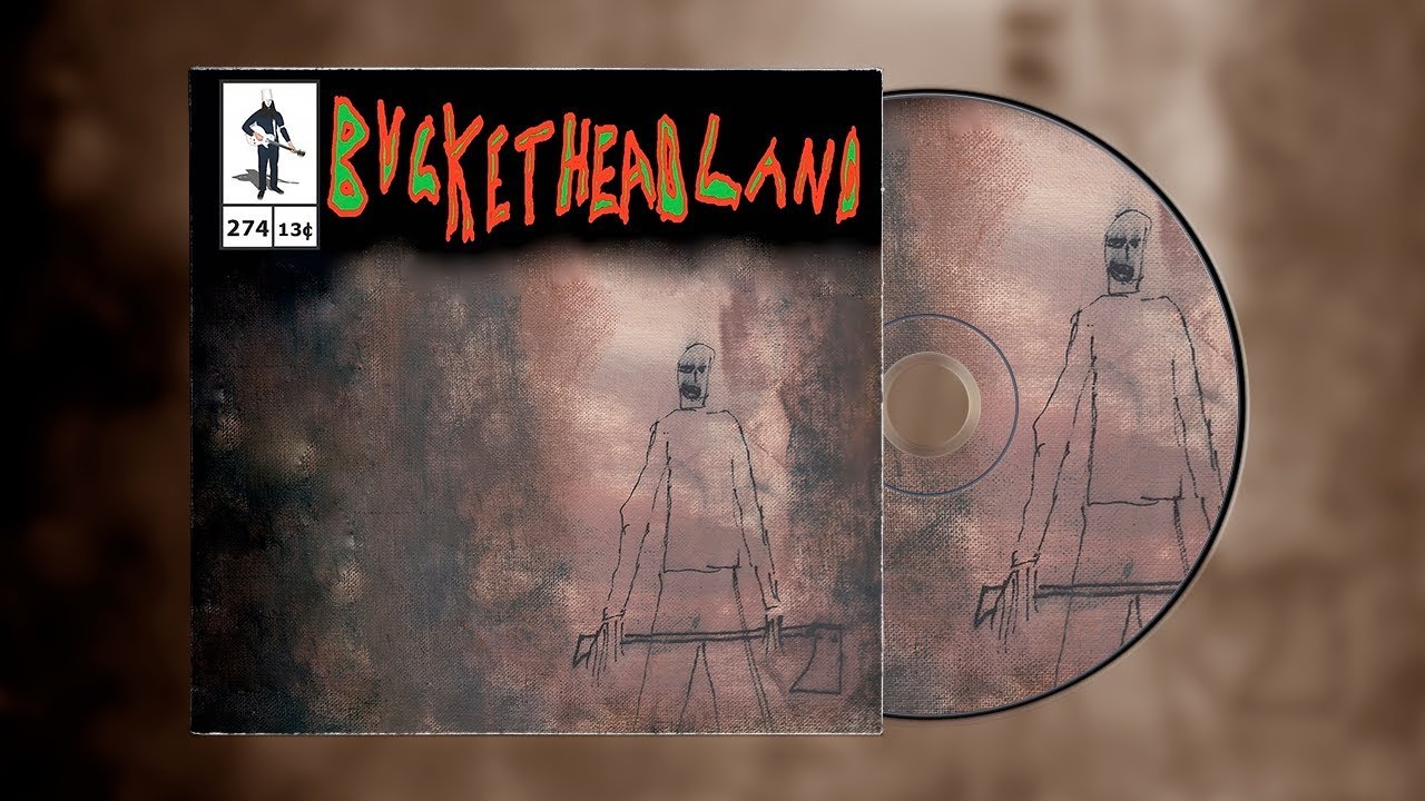 Buckethead - Pike 274 - Fourneau Cosmique