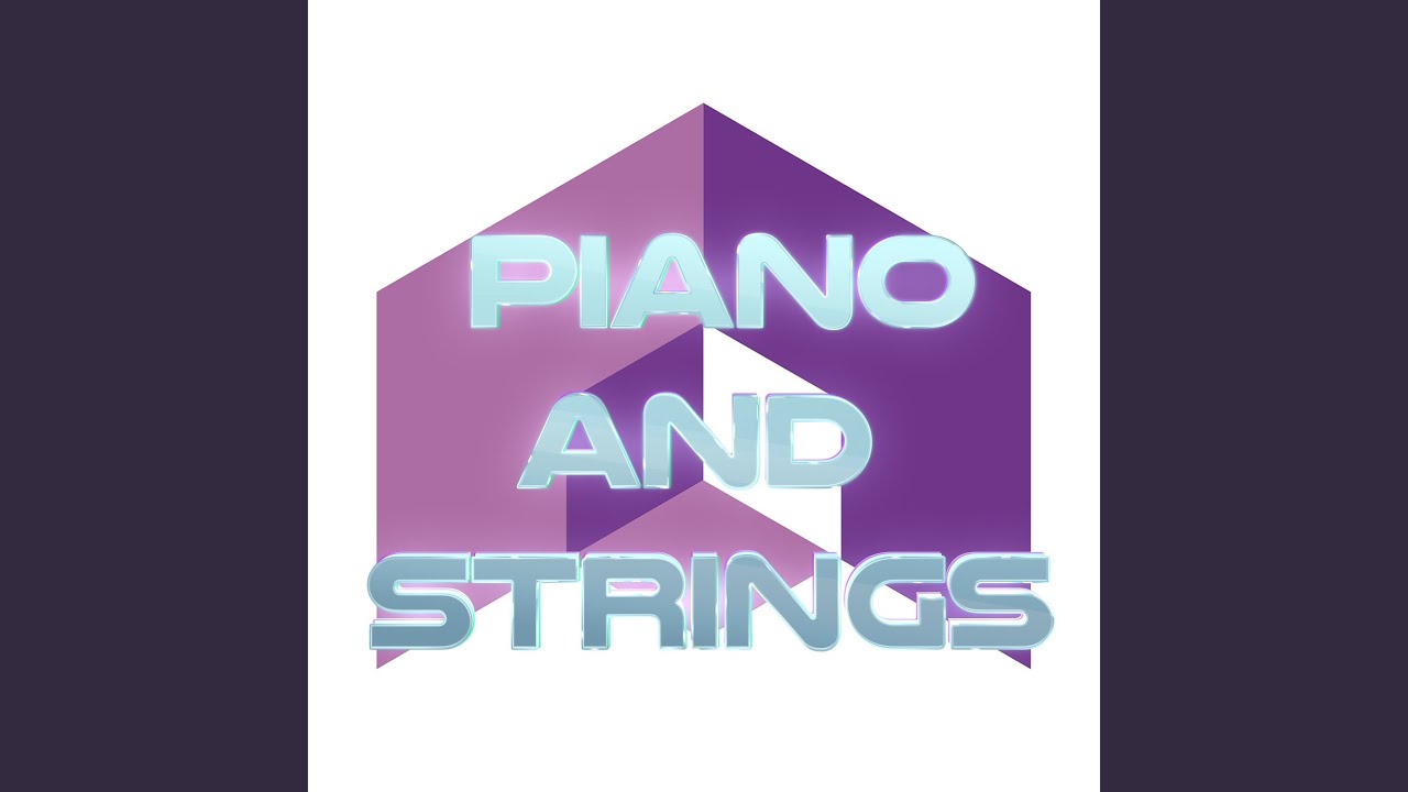 Piano and Strings