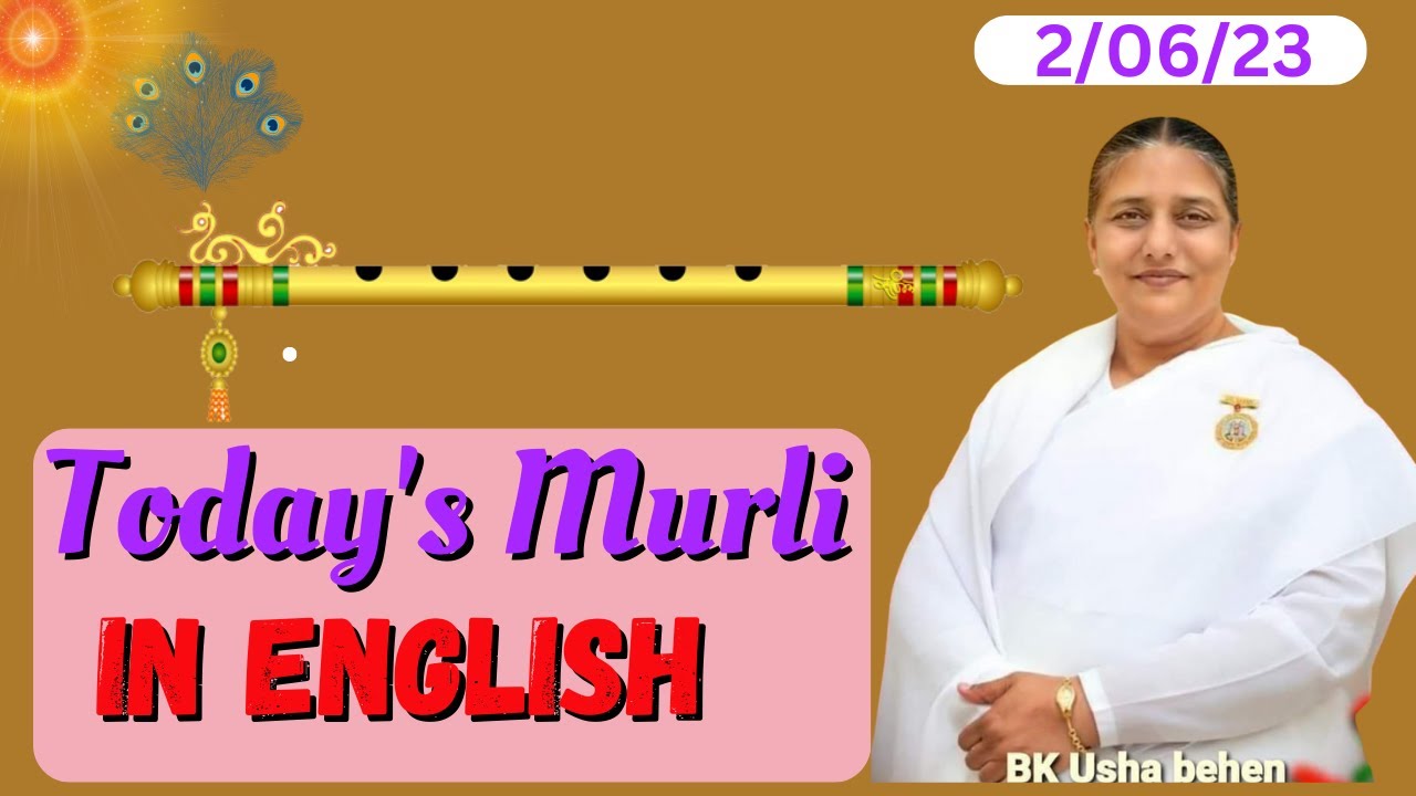 English Murli in Essence 2nd June  2023 | Brahmakumaris | Godlywoodstudio | Usha Didi | Madhuvan