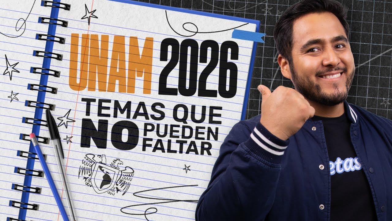 Matemáticas UNAM 2026: Los temas que NO Puedes Faltar