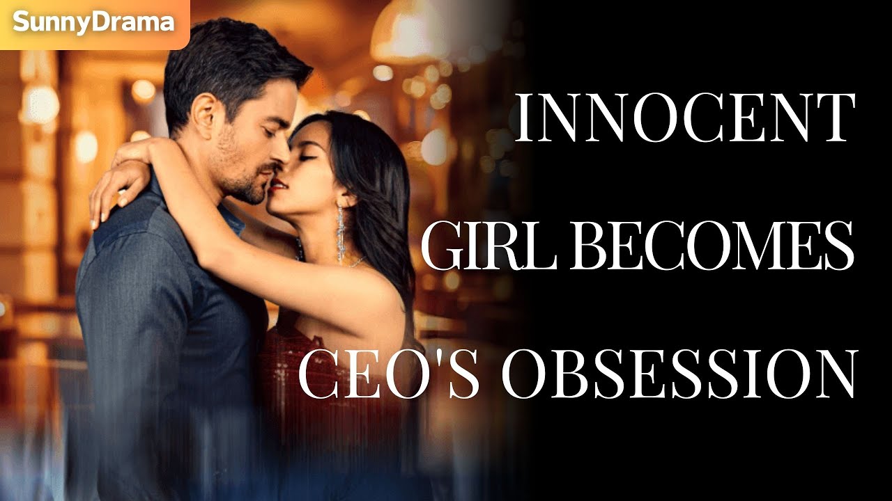 INNOCENT GIRL BECOMES CEO'S OBSESSION! 😱💼 Revenge Plot Turns to Passionate Love