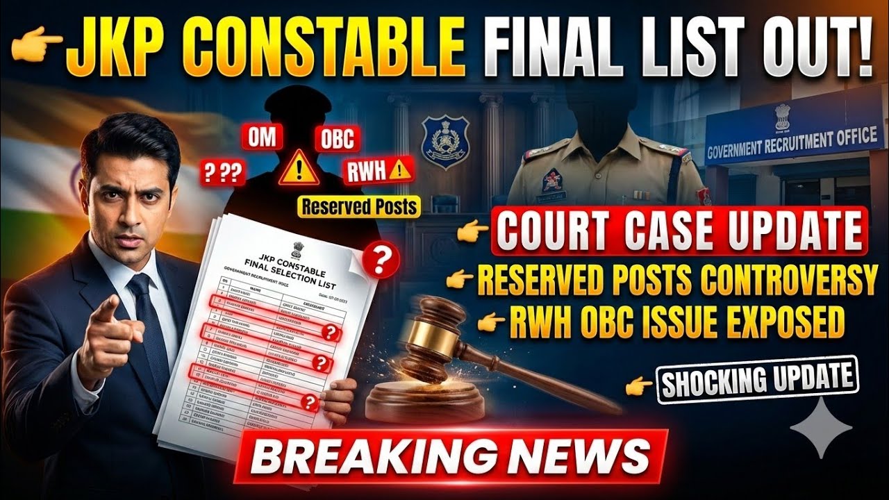 JKP Constable Final Selection List OUT  Court Case Update | Reserved Posts & RWH OBC Issue #jkssb