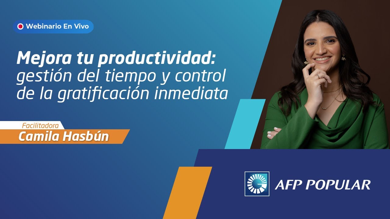 Webinario Mejora tu productividad - Camila Hasbún