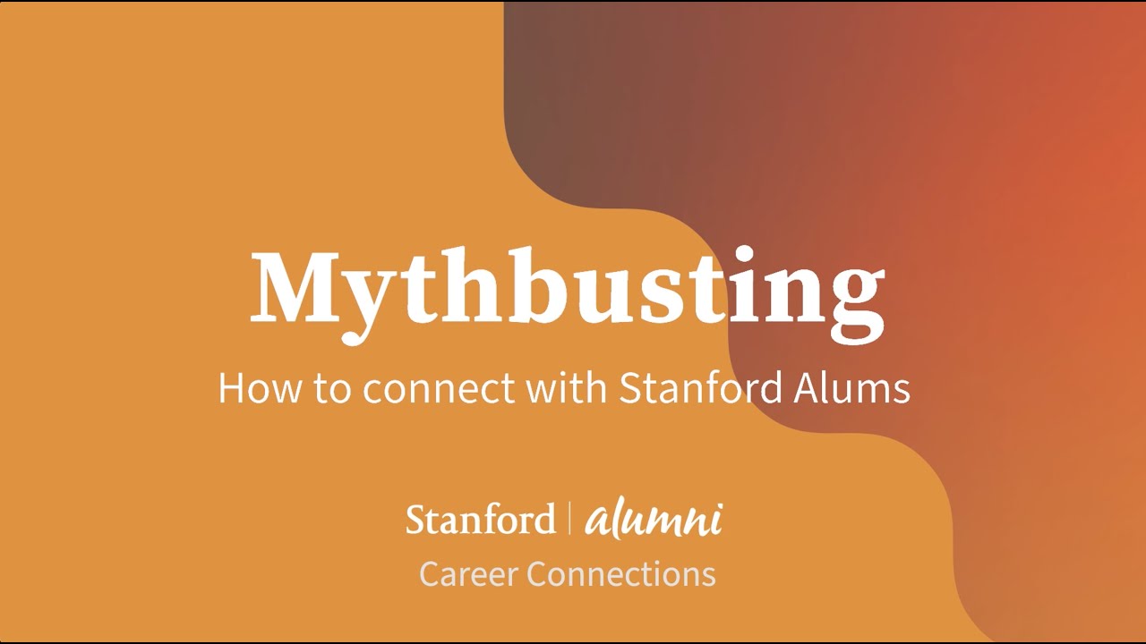 Mythbusting: How to connect with Stanford Alums