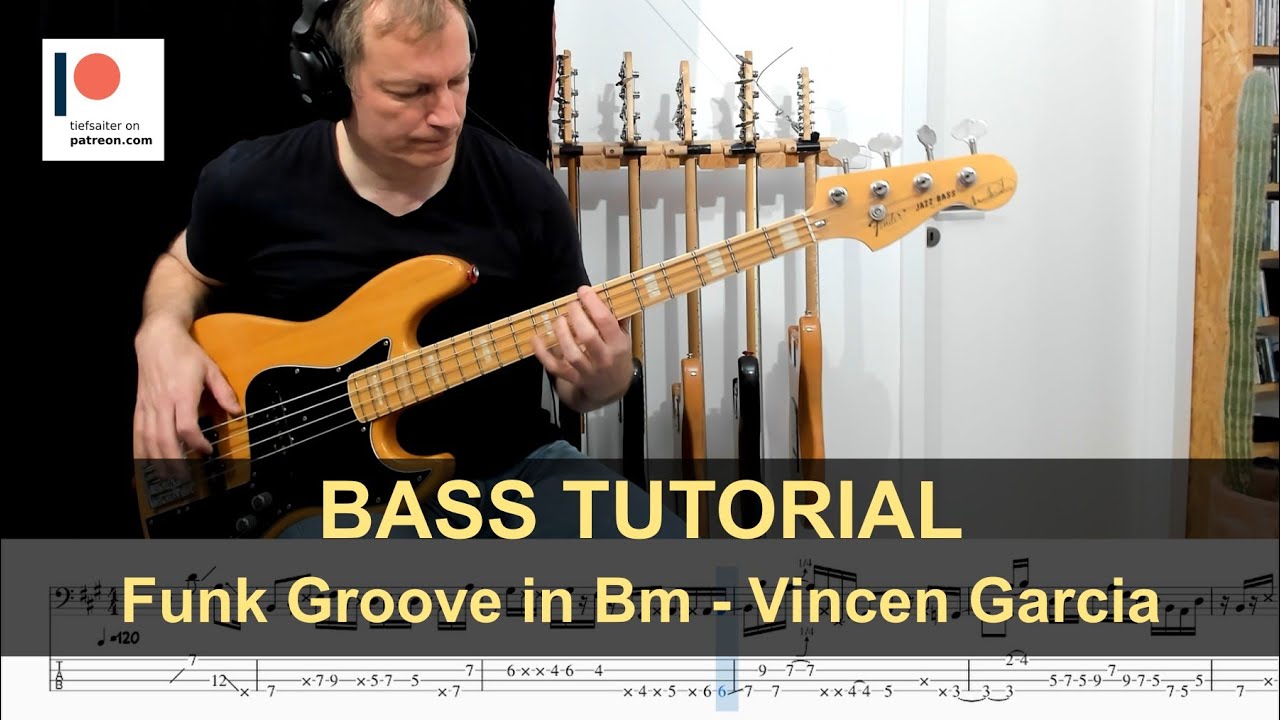 Funk Groove in Bm (dorian) - Vincen Garcia | Bass Tutorial (Sheet + TABs)