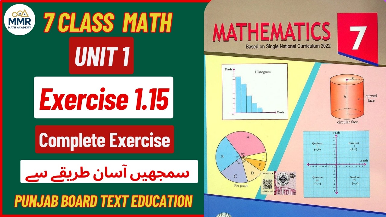 Class 7 Math | Exercise 1.15 | Complete Solutions in Urdu | Easy Method | PCTB New Book 2025