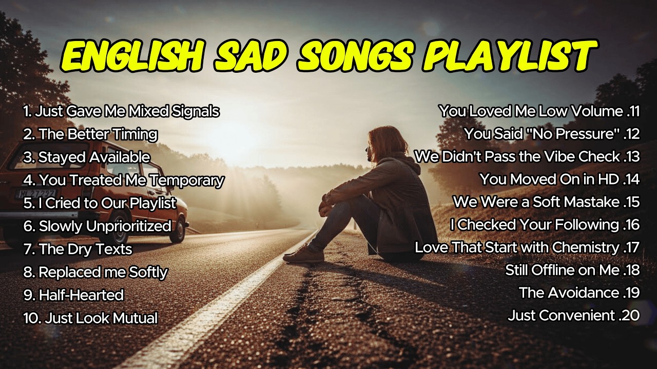 Beautiful Vibes Music Playlist🎶💞 Sad Emotional Vibes Songs 2026🔥 || Hits English TikTok Song