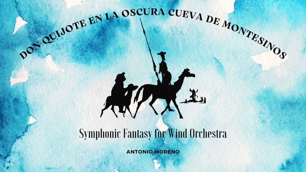 DON QUIJOTE EN LA OSCURA CUEVA DE MONTESINOS I Sociedad Filarmónica 