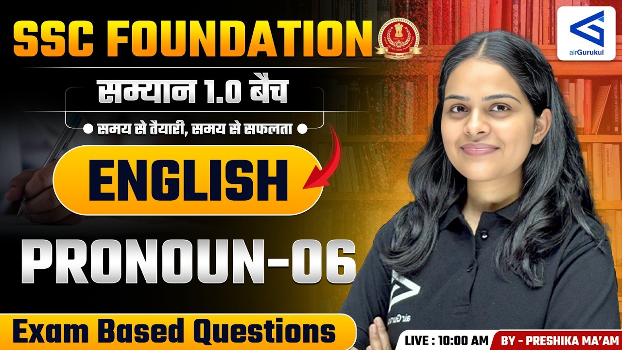Samyān 1.0 | SSC Foundation Course | English Class | Pronoun Practice Part -6 | #airgurukul