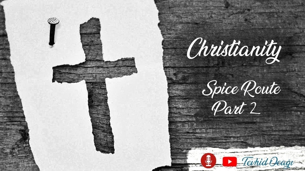 Christianity (Part 2)