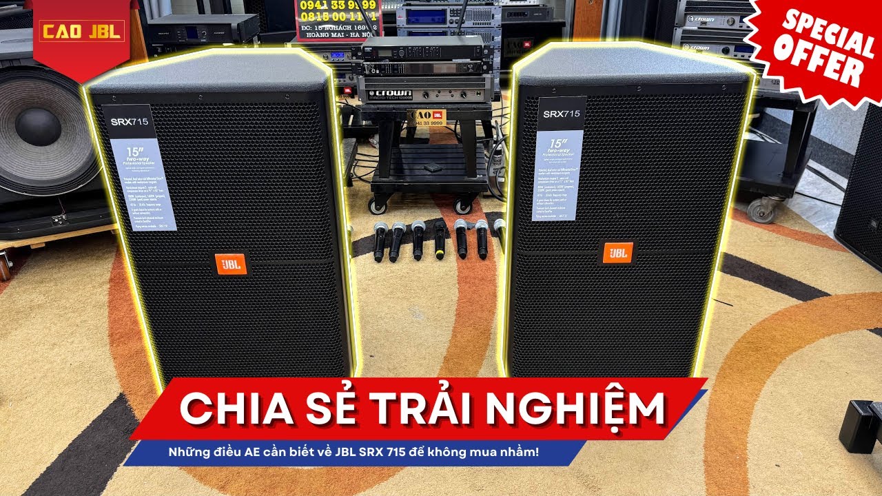Chia sẻ trải nghiệm JBL SRX 715 – Những điều AE cần biết để không mua nhầm!
