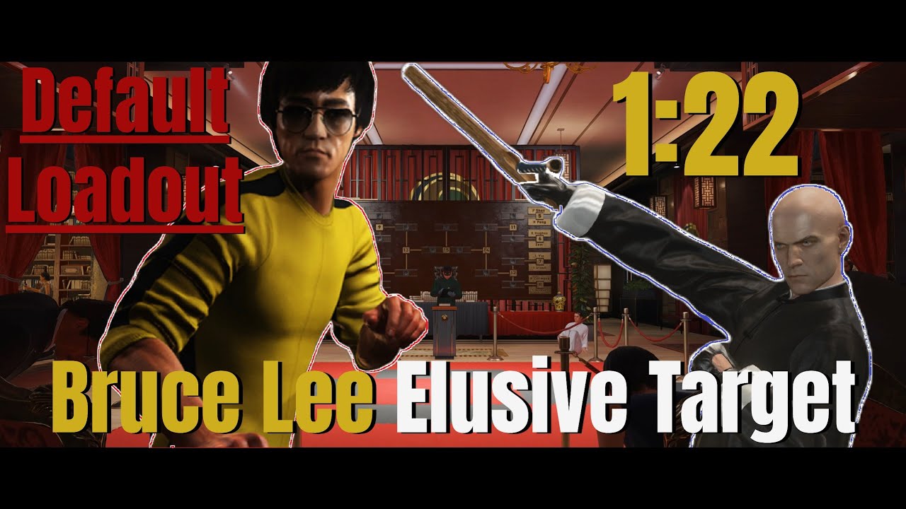 HITMAN Bruce Lee ET SASO Default Loadout 1:22