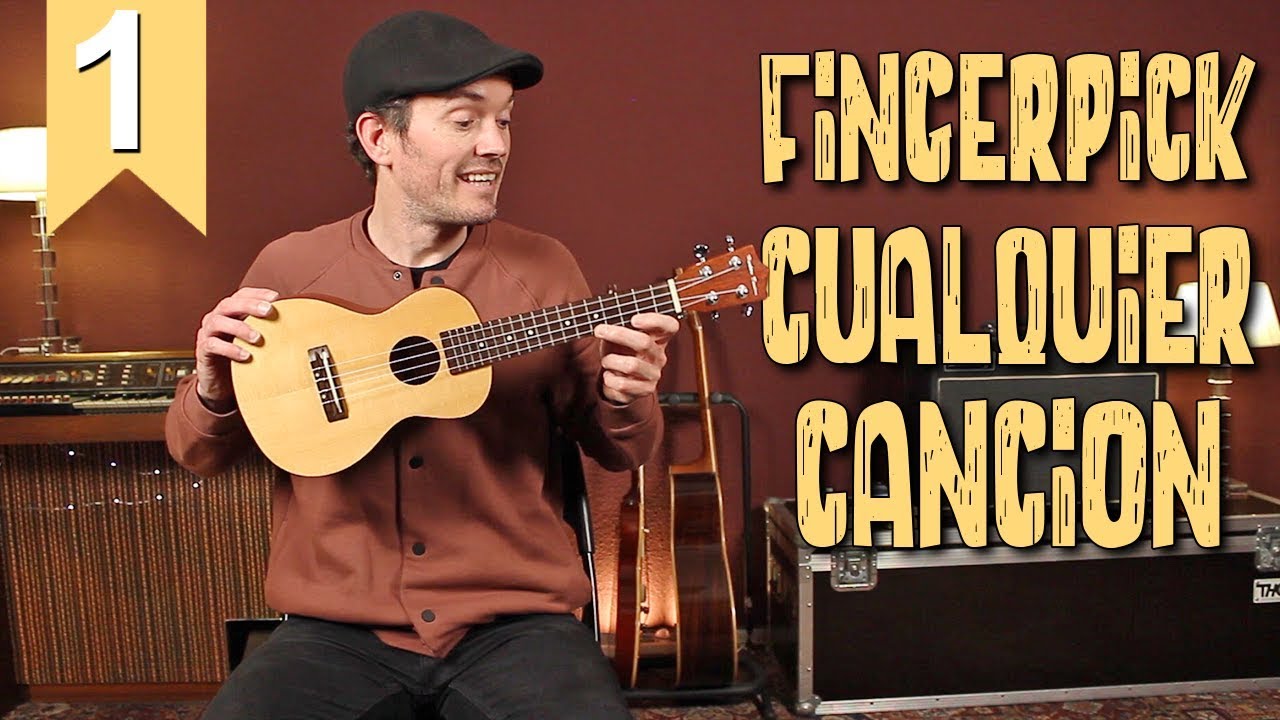 Fingerpicking Principiantes Con CUALQUIER CANCIÓN Ukelele