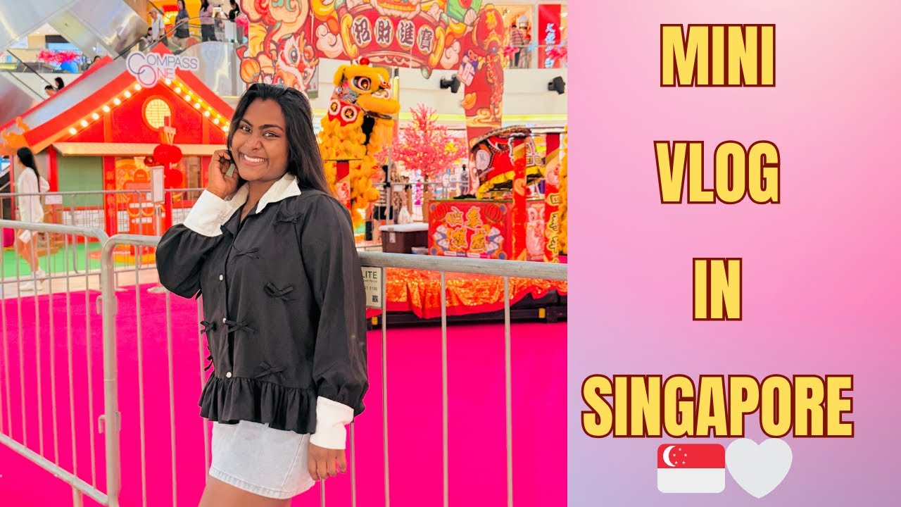 A Simple Day in SG 💕 | Singapore 🇸🇬❤️ | Vlog 23 😍🫶🏻