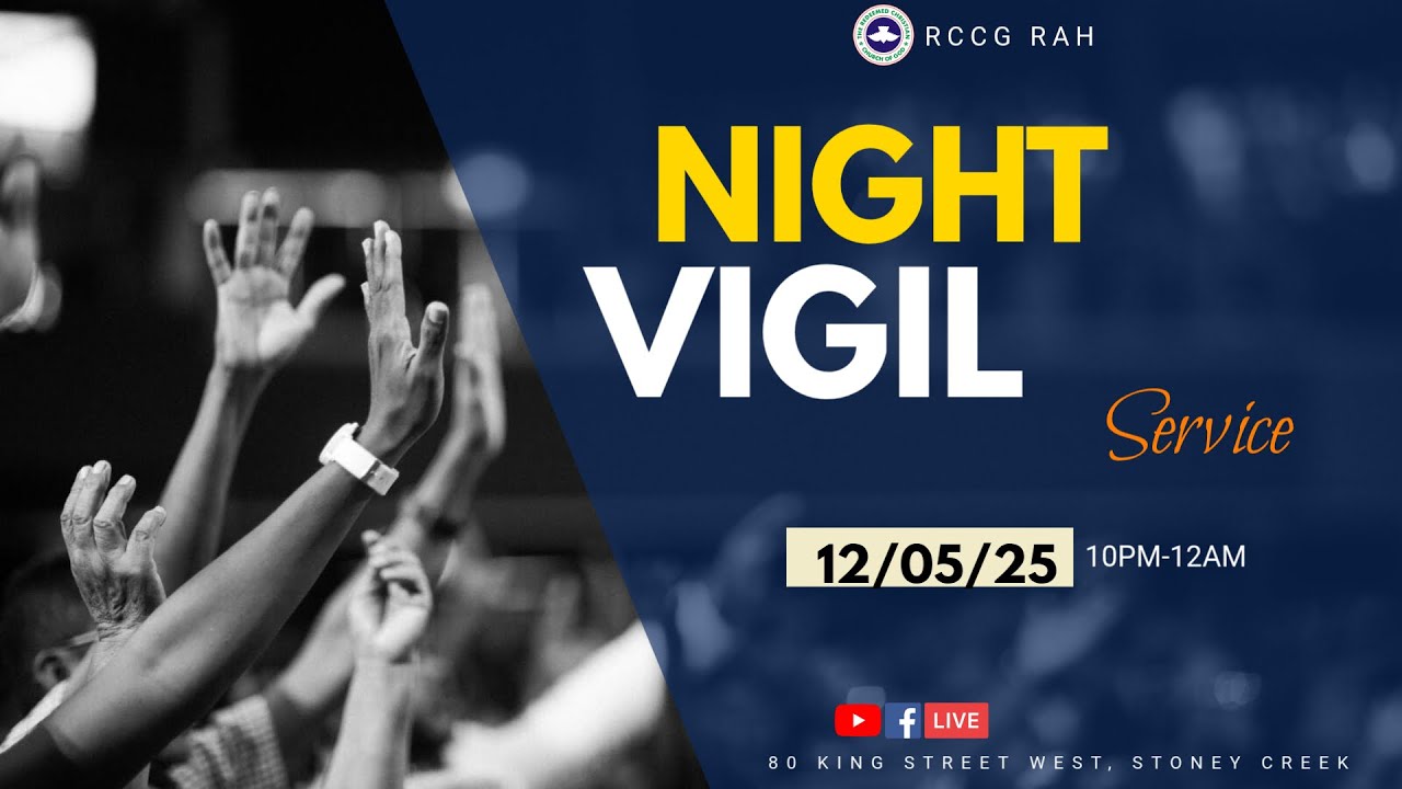 RCCG RAH NIGHT VIGIL SERVICE - Dec 5th, 2025