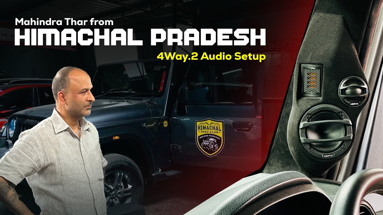 Mahindra Thar from Himachal Pradesh for 4Way.2 Audio in Hindi | The RM Car Decors | Coimbatore