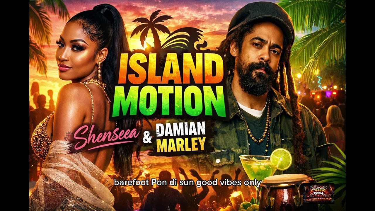 Island Motion – Shenseea x Damian Marley | Dancehall Reggae Fusion 2026