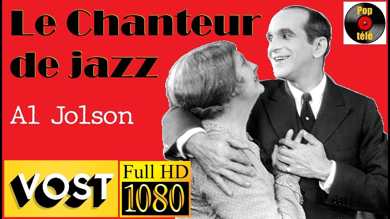 Le Chanteur de Jazz (1927) - HD VOST FR - Film complet