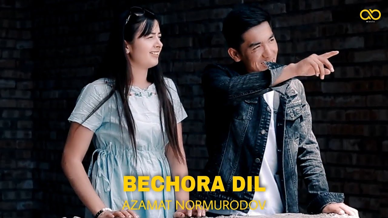 Azamat Normurodov - Bechora dil | Азамат Нормуродов - Бечора дил