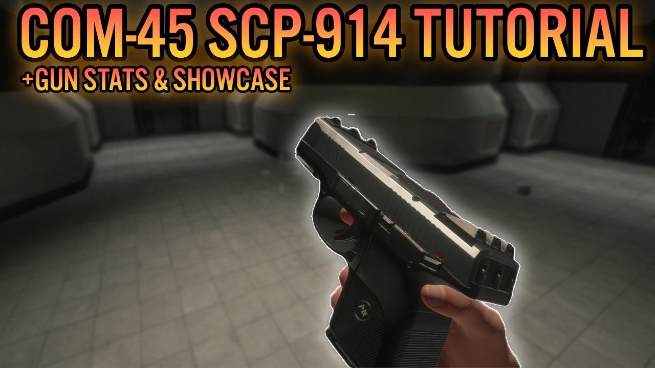 HOW TO MAKE A COM-45 USING SCP-914