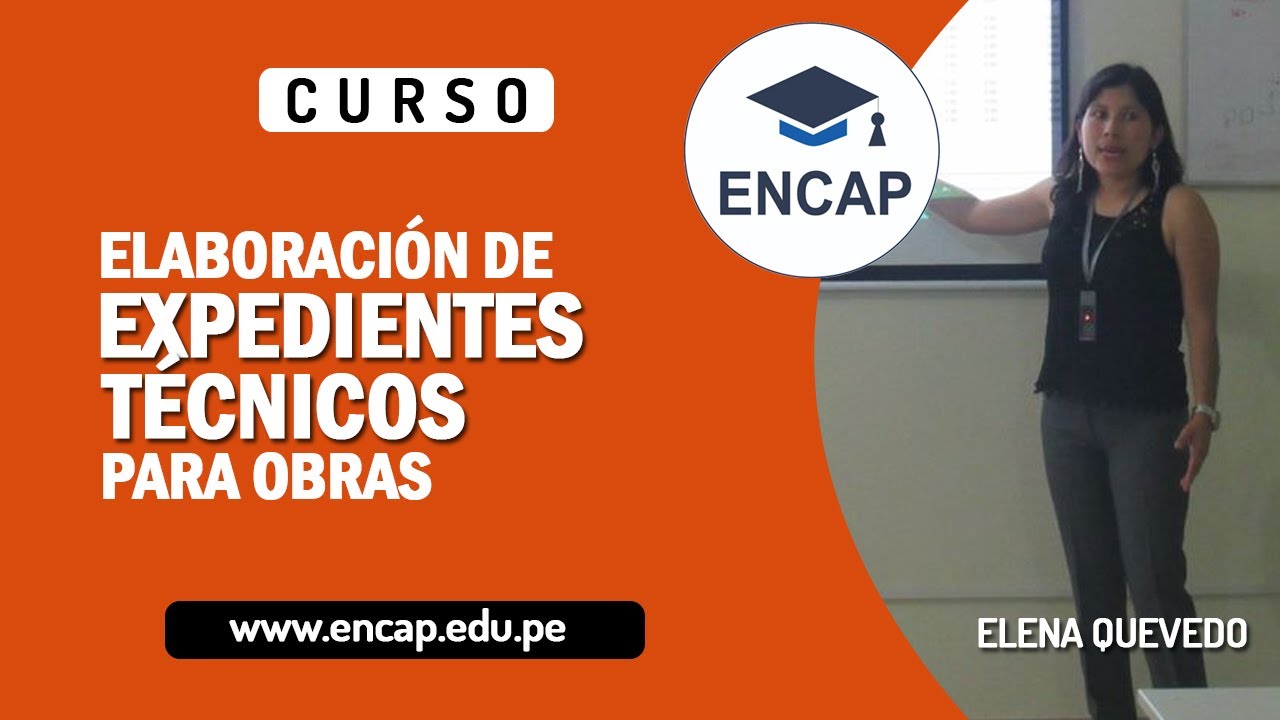 CURSO: ELABORACI&Oacute;N DE EXPEDIENTES T&Eacute;CNICOS PARA OBRAS 2025