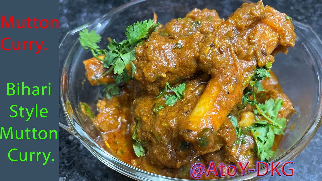 Bihari Style Mutton Curry | बिहारी मटन बनाने की विधि | Authentic Village Style Mutton Recipe | Spicy