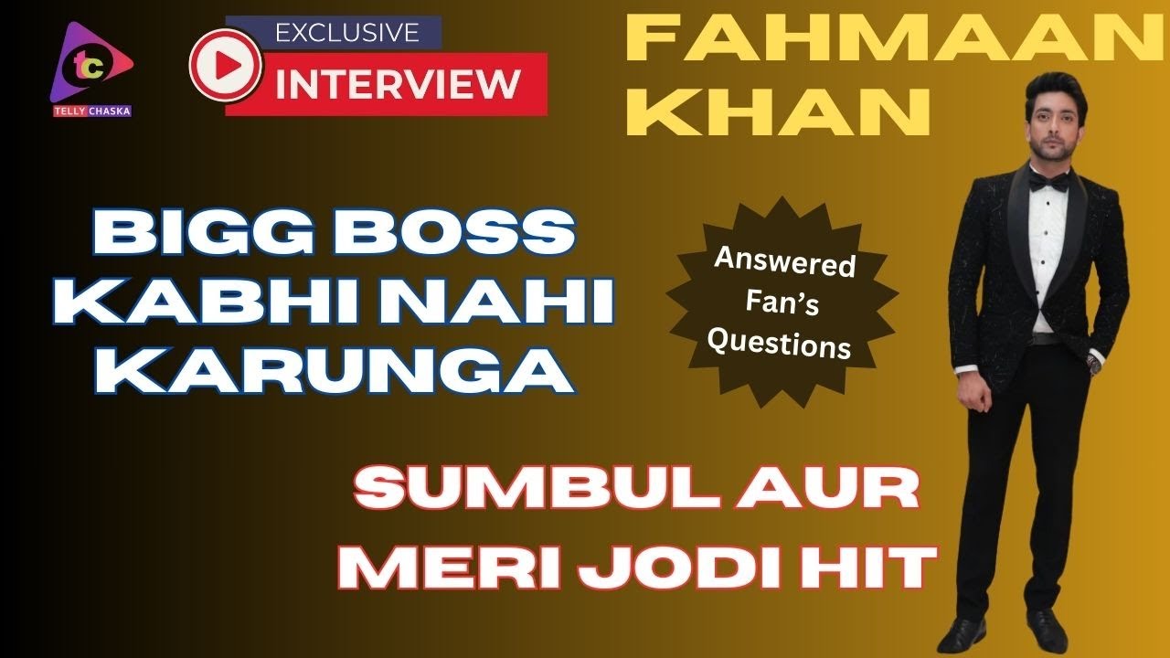 No Bigg Boss Ever | Jodi Important Hoti Hai | Fahmaan Khan