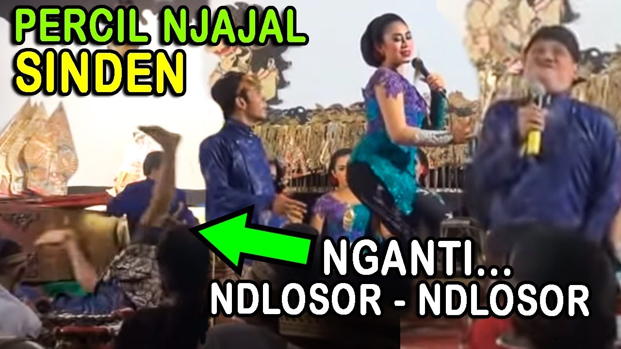 Percil + Yudho : Peye garap Sindene Pak Minto ha..ha..