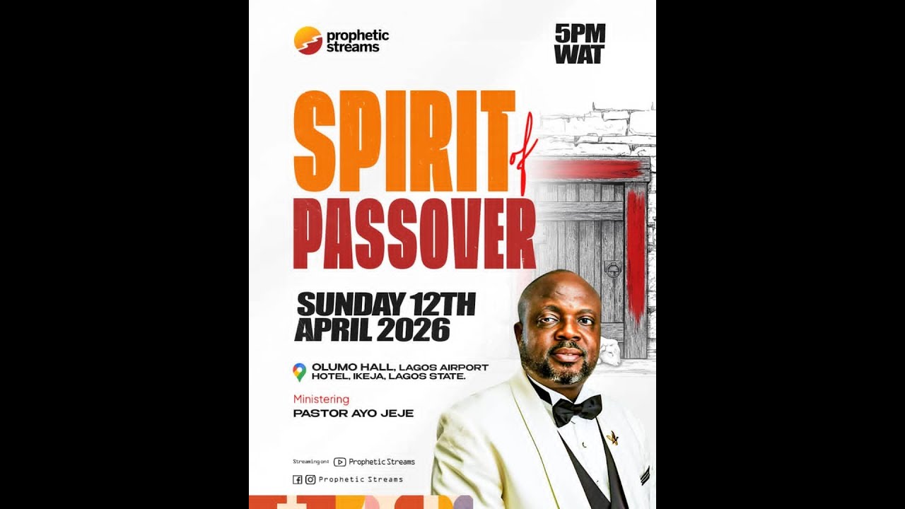 PROPHETIC STREAMS | APRIL EDITION 2026| SPIRIT OF PASSOVER