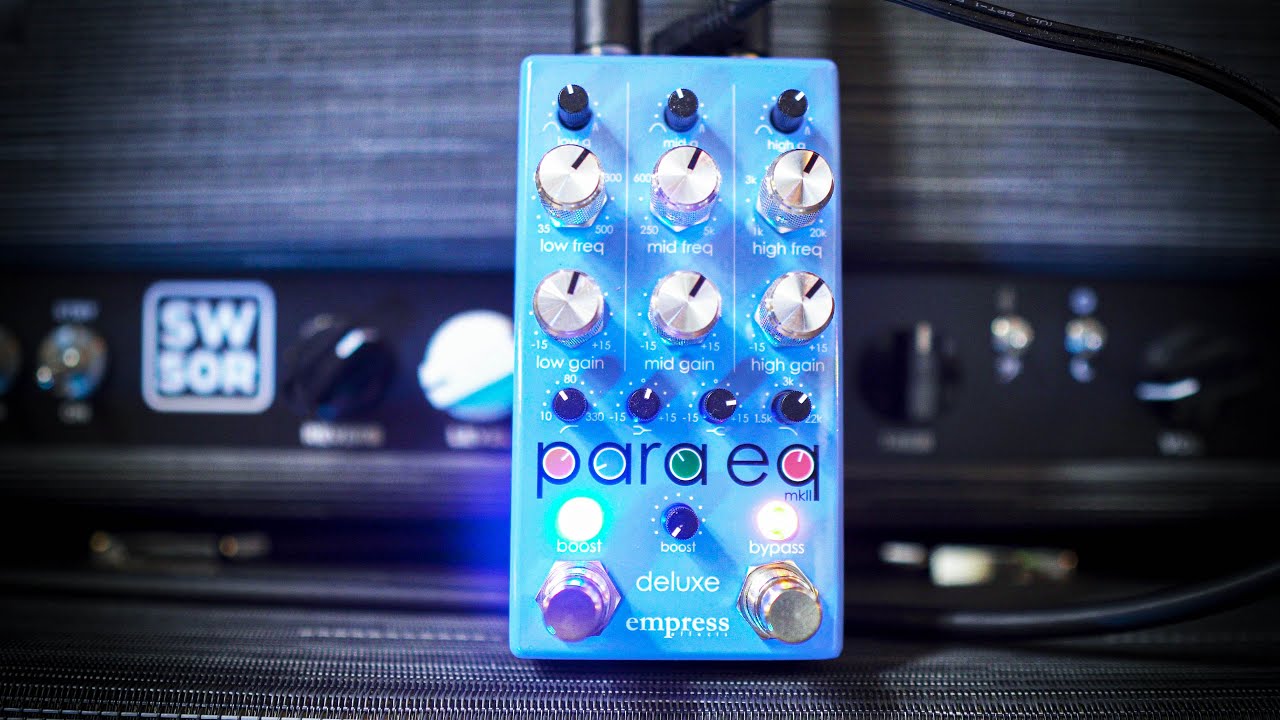 Empress ParaEQ MKII  - the must-have EQ pedal