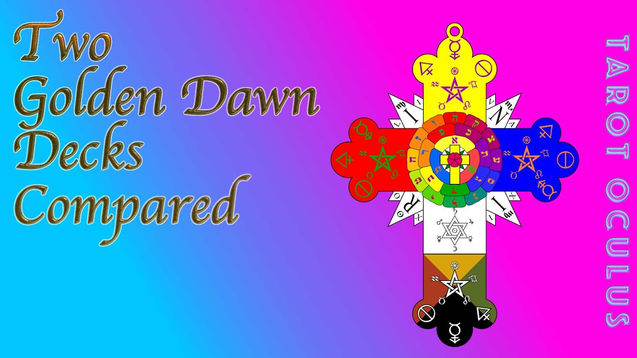 Tarot Comparison -  Magical Tarot of the Golden Dawn and Golden Dawn Tarot