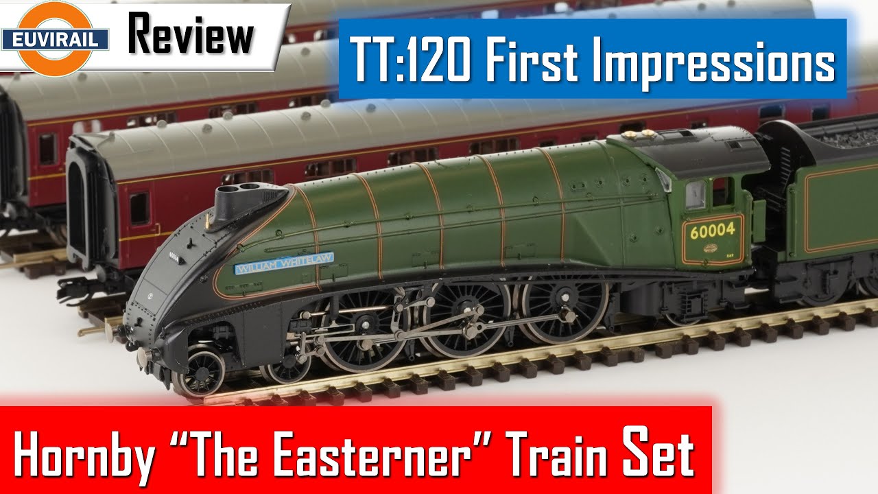 Обзор: набор поездов Hornby TT:120 «The Easterner», первые впечатления от TT:120, сравнение колеи N
