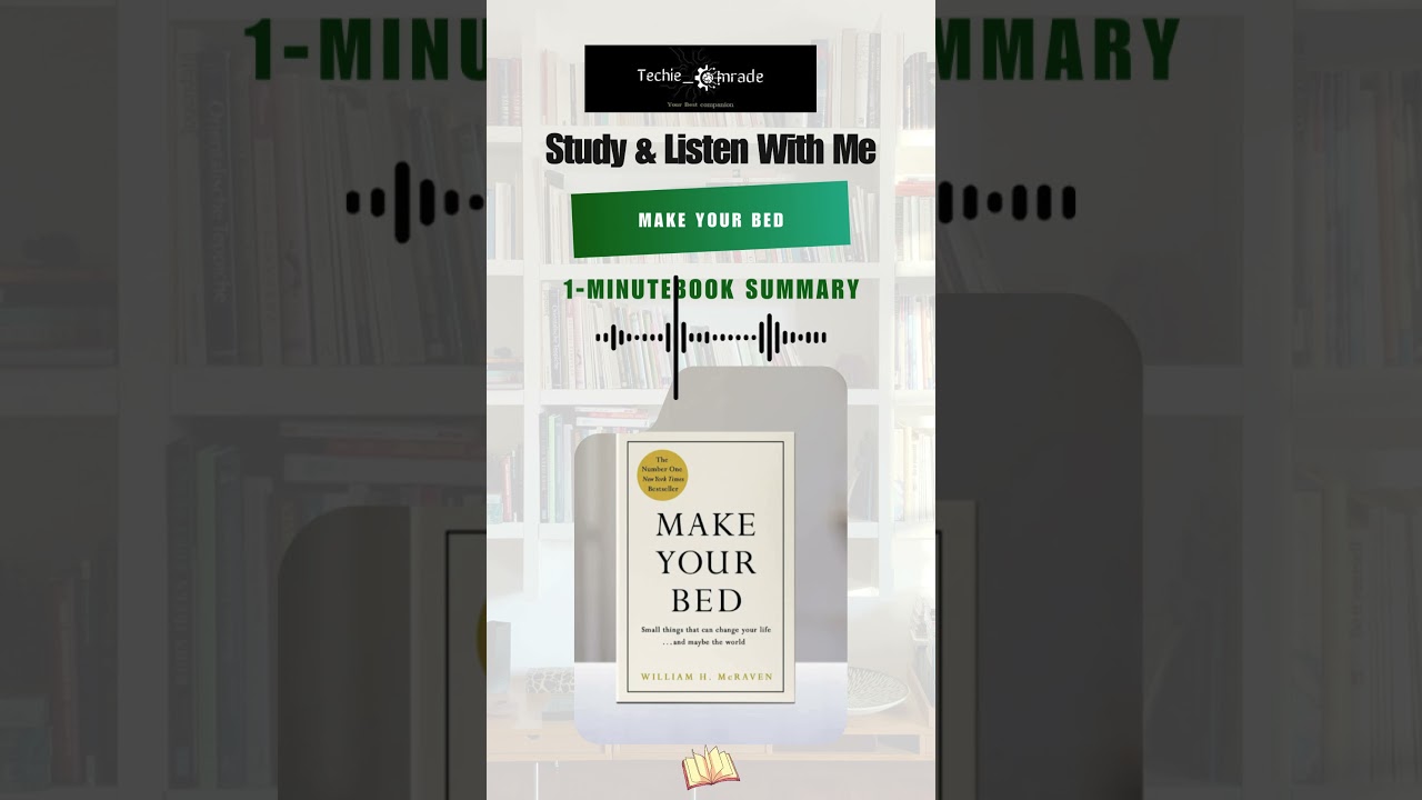 Make Your Bed | 1-Minute Book Summary | Audio Books | Techie Comrade