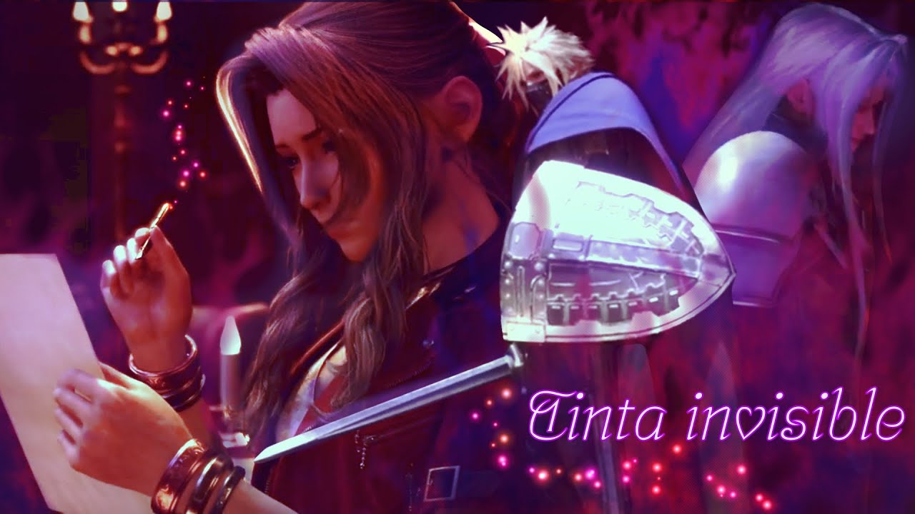 Tinta invisible - Sephiroth x Cloud ft. Aerith